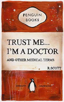 R. Scott, Trust Me I'm a Doctor (2019) at Morgan O'Driscoll Art Auctions